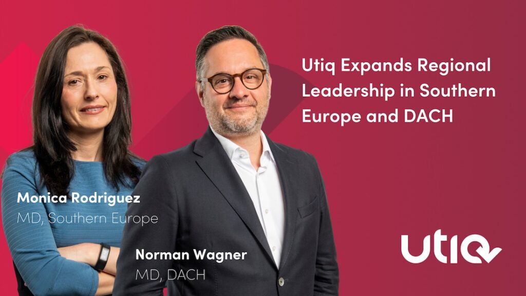 Utiq Expands Regional Leadership in Southern Europe and DACH to Support Continued Growth